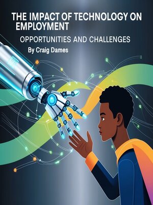 cover image of The Impact of Technology on Employment